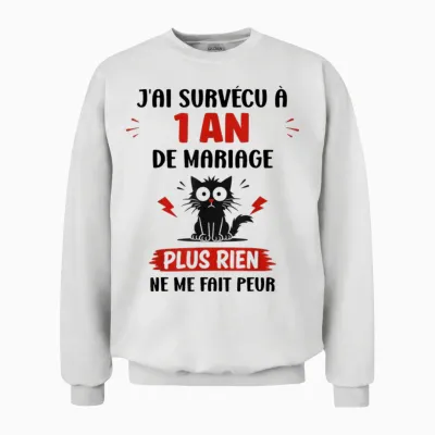 Couple 1 an Blague Humour Anniversaire 1 an De Mariage Unisex Sweatshirt - White