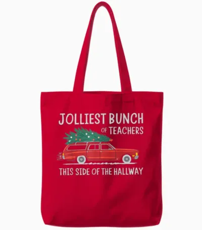 Jolliest Bunch of Teachers This Side of the Hallway Tote Bags - Red