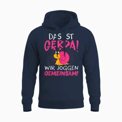 Schnecke Sport Laufen - Das Ist Gerda Wir Joggen Gemeinsam Unisex Hoodie - Navy