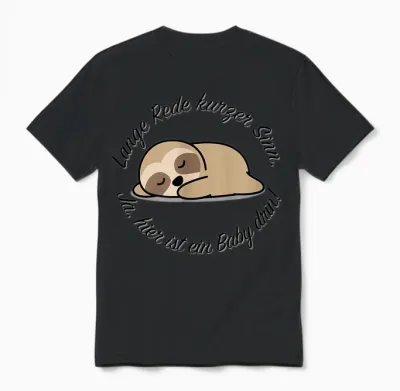 Hier Ist Ein Baby Drin | Faultier Schwangerschaft Verkünden Unisex T-Shirt - Black