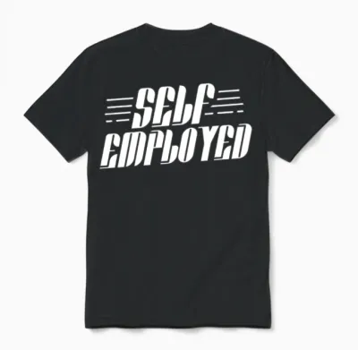 Self Employed Freelancer Work Job Boss Unisex T-Shirt - Black
