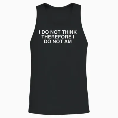 I Don't Think So, So I'm Not a Pun on Year 2000 Sarcasm Unisex Tank Top - Black