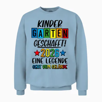 Kindergarten Geschafft 2026 Kita Ade 2026 Kita Abgänger 2026 Unisex Sweatshirt - Light Blue