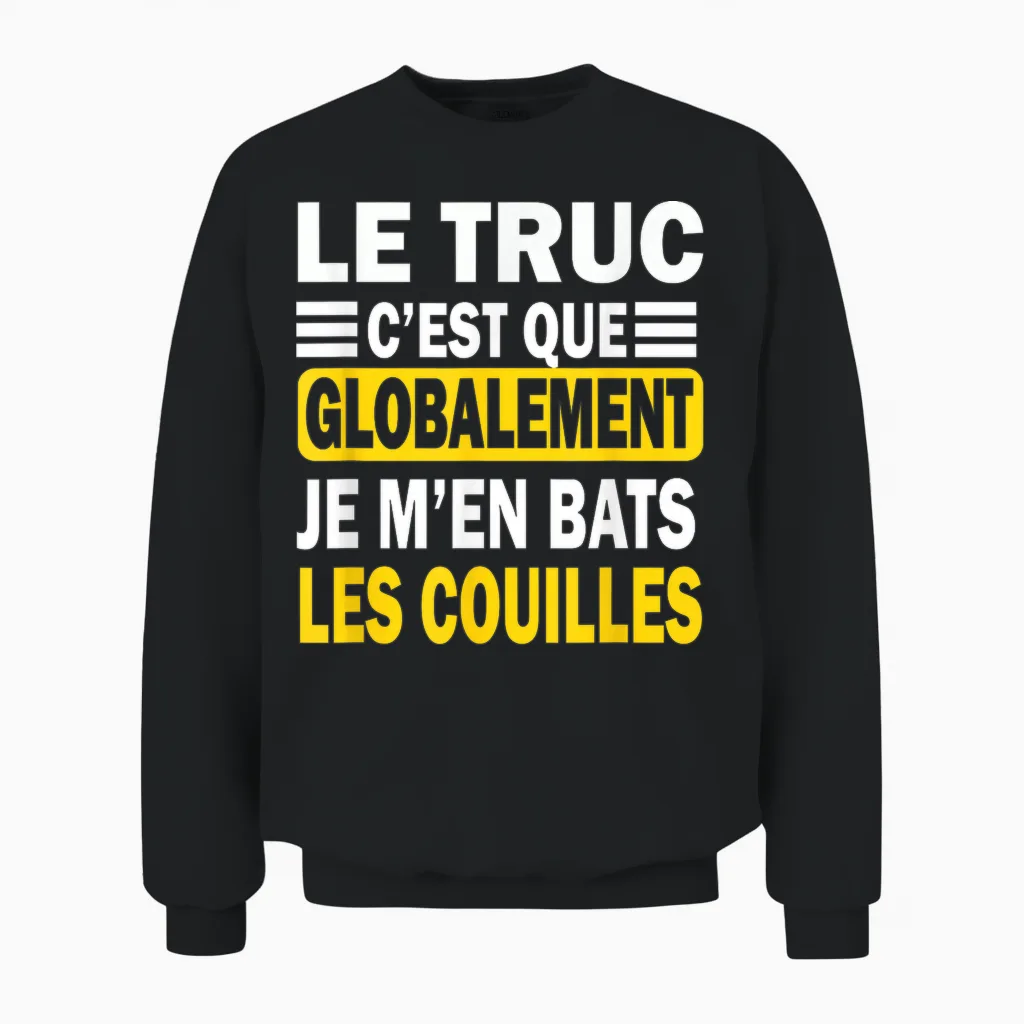 The Trick Is That Globally Gift Man Humor Original Unisex Sweatshirt in Black