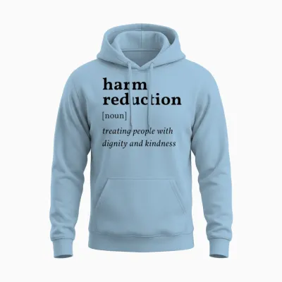 Harm Reduction Definition - Public Health Quote Unisex Hoodie - Light Blue