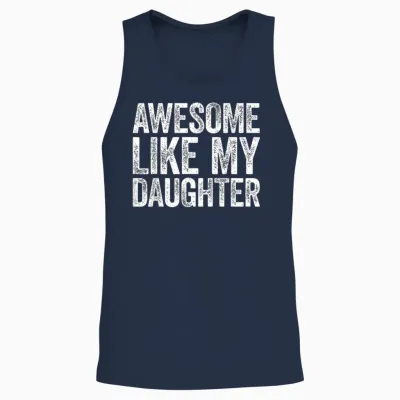 Tolles Like My Daughter-Shirt, Lustiges Herren-Vatertag-Shirt Unisex Tank Top - Navy