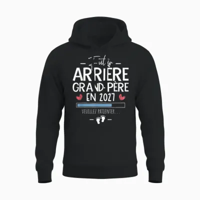 Annonce Grossesse Tu Vas être Futur Arrière Grand Père 2027 Unisex Hoodie - Black