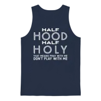Half Hood Half Holy - Funny Christian Quotes Unisex Tank Top - Navy – 1