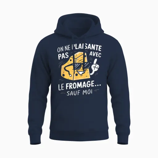 On Rigole Pas Avec Fromage Sauf Moi Cadeau Fromager Humour Unisex Hoodie - Navy