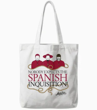 Monty Python Spanische Inquisition Seilkunst Tote Bags - White