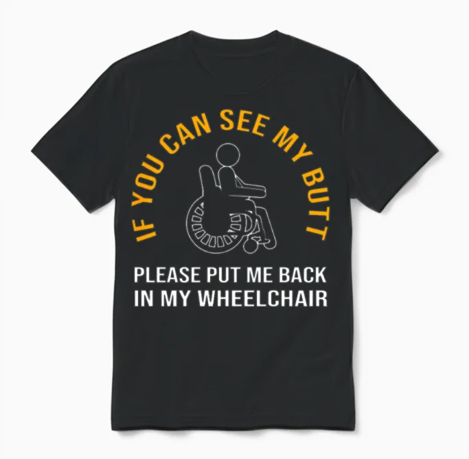 Wheelchair Bound Disability Handicap Unisex T-Shirt in Black