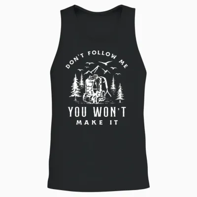 Funny Hiking Hiker Gift Unisex Tank Top - Black