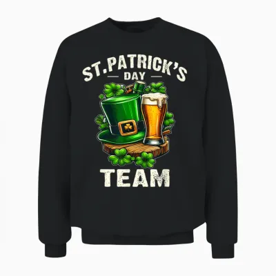 St Patricks Team Saint Patrick's Day Beer Humour Unisex Sweatshirt - Black