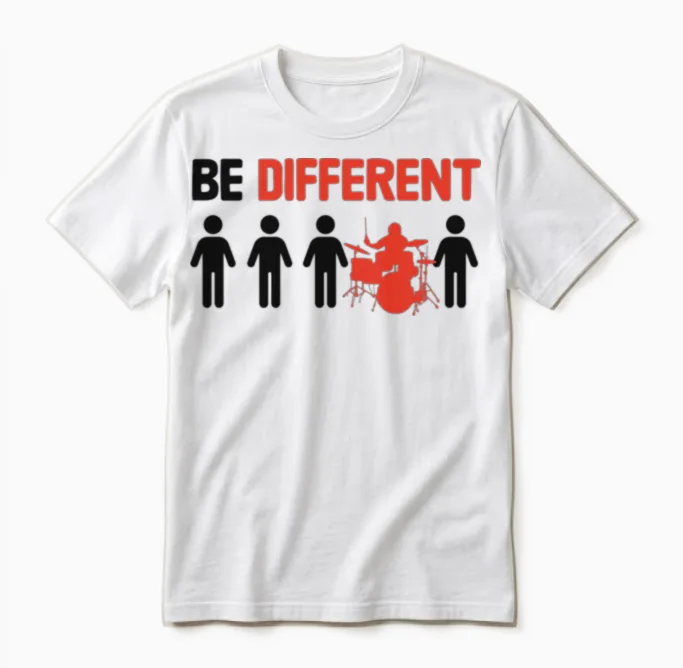 Be Different Funny Drummer - Drums Unisex T-Shirt in White