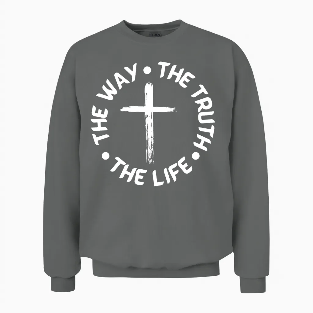 The Way, the Truth, the Life Christian Design Unisex Sweatshirt in Graphite Heather