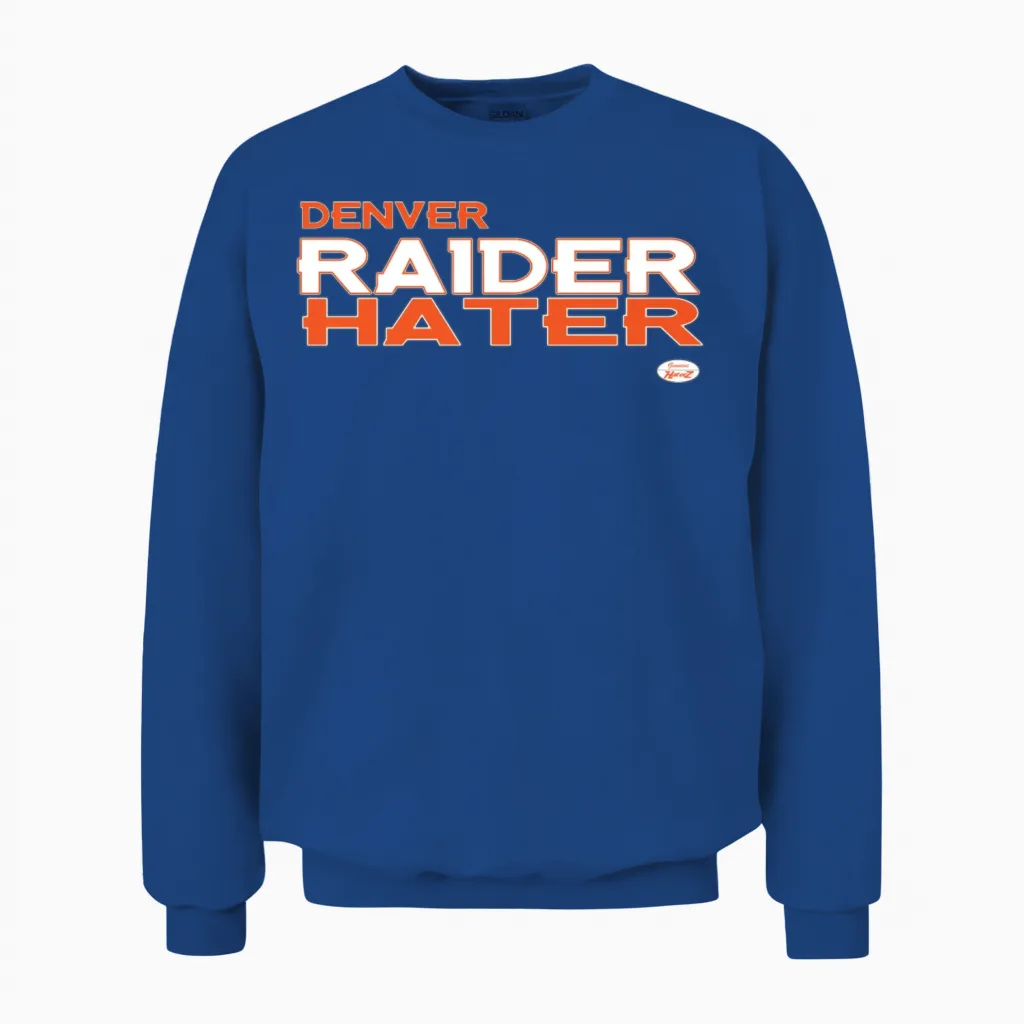 Denver Raider Hater Unisex Sweatshirt in Royal