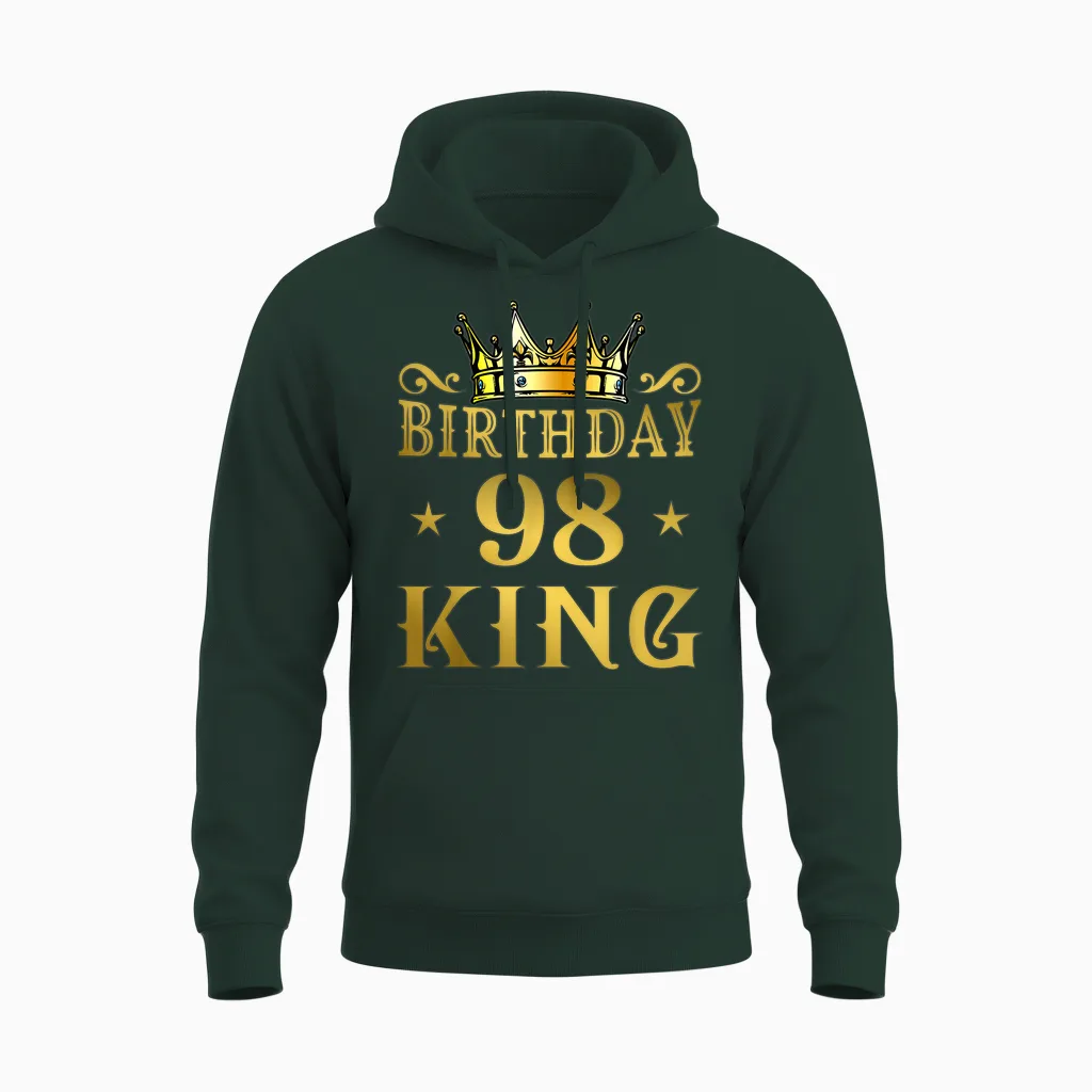 Birthday King 98 Ans Homme Anniversaire Unisex Hoodie in Forest