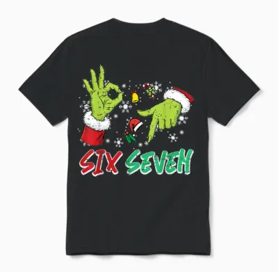 Christmas Six Seven 67 Funny Meme 6 7 Xmas Women Men Unisex T-Shirt - Black