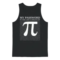 Pi Day My Password Is the Last 8 Digits of Pi Unisex Tank Top - Black – 1
