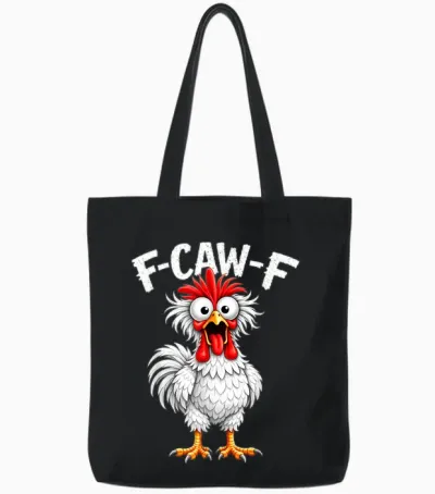 F-Caw-F Coq Humoristique Pour Amateur De Poulet Pour Adulte Tote Bags - Black