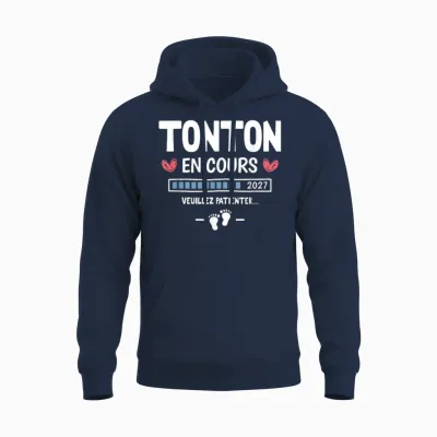 Tonton En Cours 2027 Annonce Bébé Tu Vas être Futur Tonton Unisex Hoodie - Navy