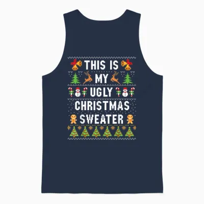 This Is My Ugly Sweater Funny Christmas Short Sleeve Unisex Tank Top - Navy