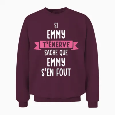 Gift Woman Humor Personalised Name Emmy Unisex Sweatshirt - Maroon