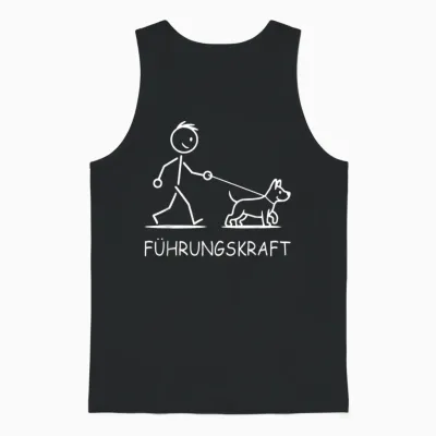 T-Shirt with German Text "führungskraft Dog Walking Dog Walking Design Dog Owner Unisex Tank Top - Black