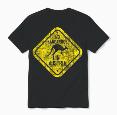 Zookeeper Wildlife Animal Lover T-Shirt with German Text "no Kangaroo in Austria, Black Unisex T-Shirt - Black