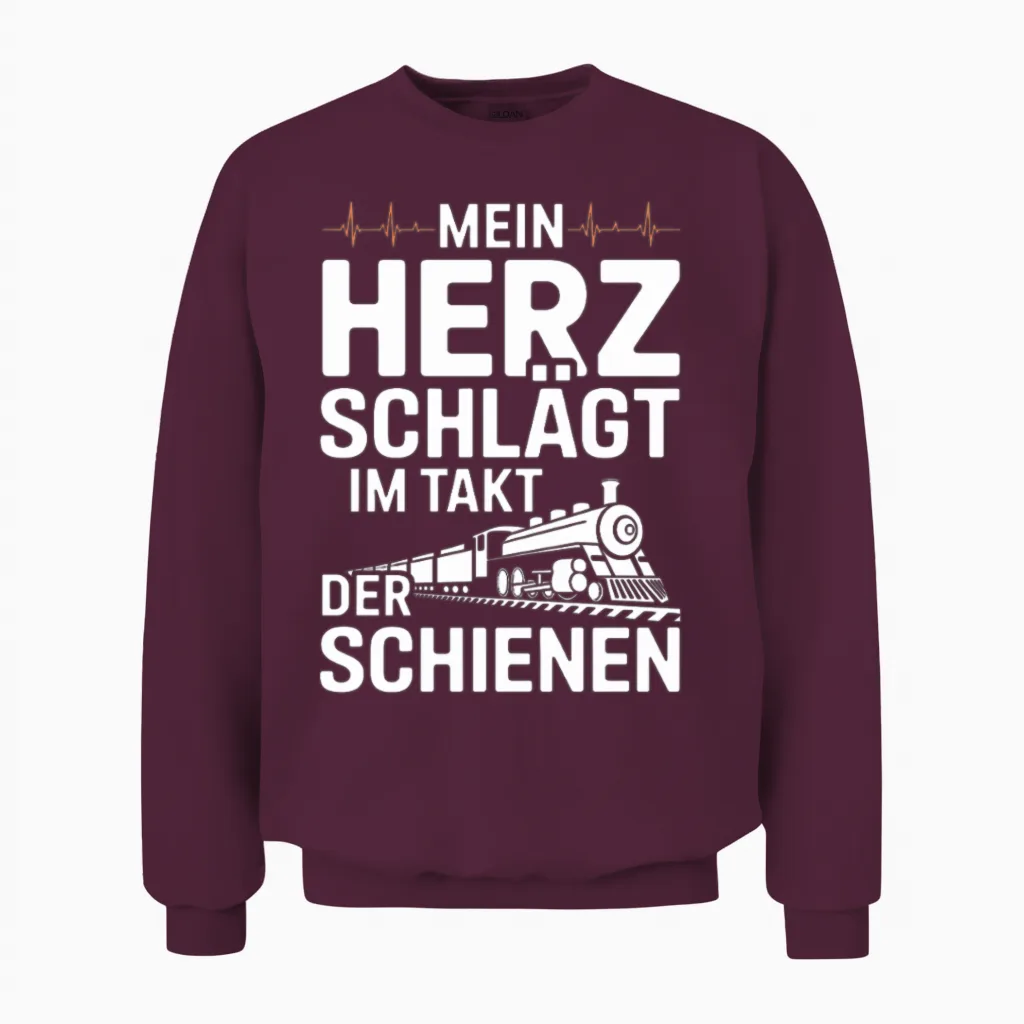 Mein Herz Schlägt Im Takt Der Schienen Railfan Unisex Sweatshirt in Maroon