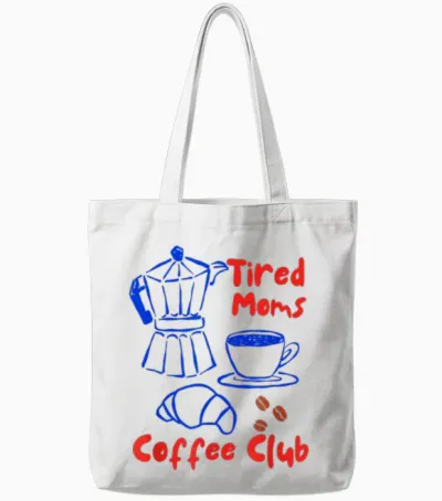 Müde Mütter Kaffee-Club Tote Bags - White