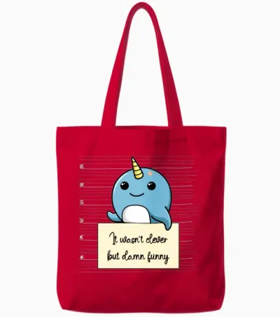 Narwhal Was Not Clever but Funny Tote Bags - Red