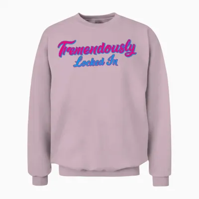 Tremendously Locked In Unisex Sweatshirt - Light Pink