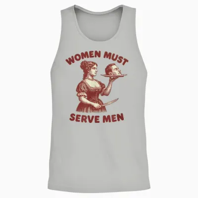 Women Must Serve Men Y2k Femme Féministe Sans Charnière Unisex Tank Top - Ash
