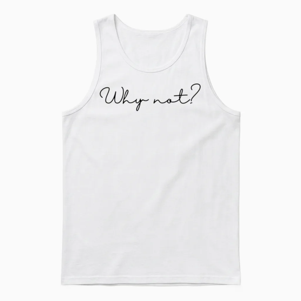 Hoodie with Inspiration Quote Unisex Tank Top in White
