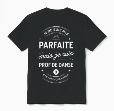 Gift Idea Dance Teacher Humor Dancer Woman T-Shirt, Black, Female X-Small Unisex T-Shirt - Black