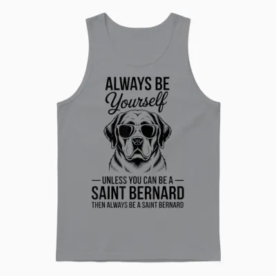 Be a Saint Bernard Dog Funny Saint Bernard Unisex Tank Top - Sport Grey