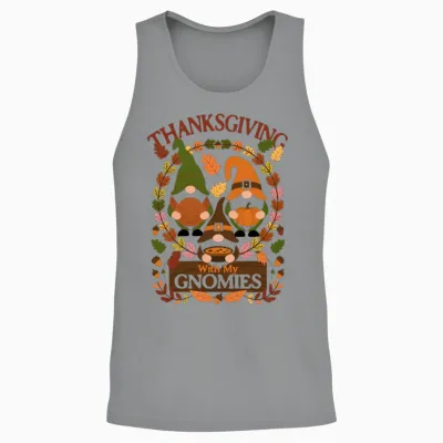 Thanksgiving with My Gnomies Funny Thanksgiving Unisex Tank Top - Sport Grey
