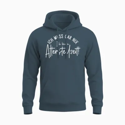Ich Muss Gar Nix Ich Bin in Altersteilzeit 2026 Unisex Hoodie - Dark Heather