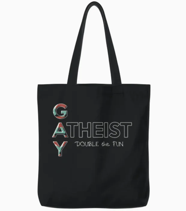 Gay - Gay Atheist -- Double the Fun Tote Bags in Black
