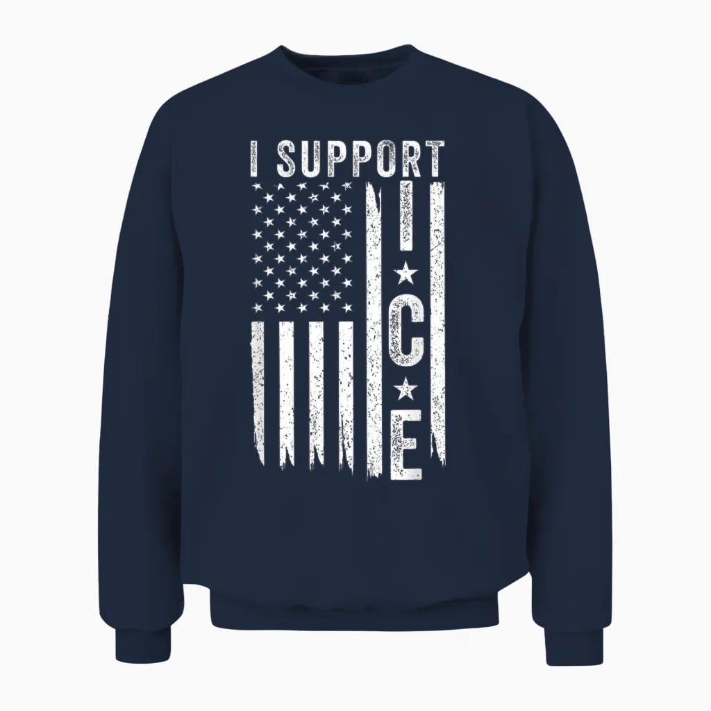 I Support Ice, Immigration Officers American Unisex Sweatshirt in Navy