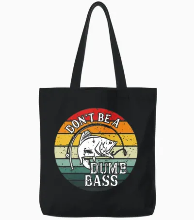 Funny Fishing Quotes Tote Bags - Black