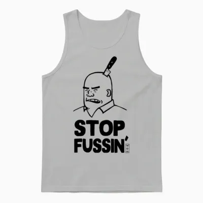 Stop Fussin Mission Hill Unisex Tank Top - Ash