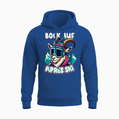 Winter Party Outfit Bock Auf Apres Ski Unisex Hoodie - Royal