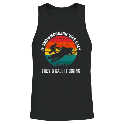 Funny Snowmobile Sayings Snowmobiling Ride Unisex Tank Top - Black