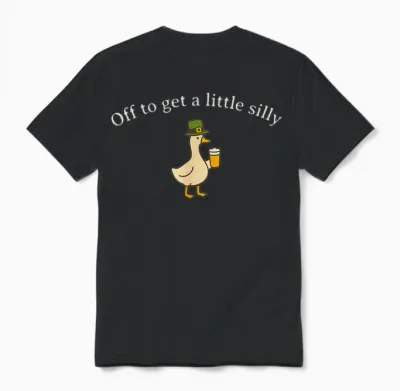 Off to Get a Little Silly Funny Goose Pun St Patrick's Day Unisex T-Shirt - Black