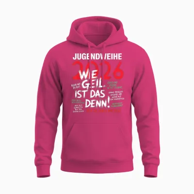 Jugendweihe 2026 Wie Geil Ist Das Denn Funny Saying Unisex Hoodie - Heliconia