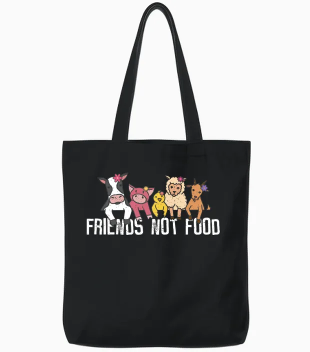 Friends Not Food - Animal Love, Animal Welfare Tote Bags in Black