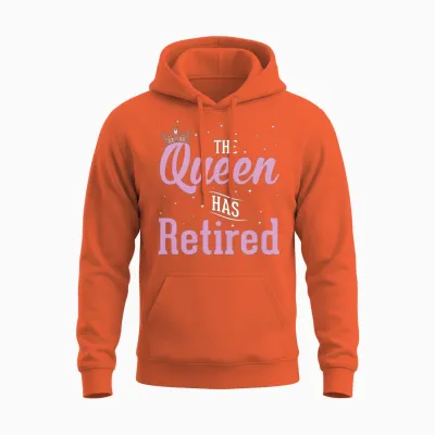 Funny Retirement Queen Retired Women Unisex Hoodie - Orange