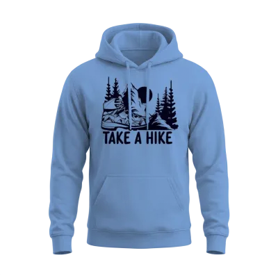 Go for a Hike, Take a Hike Unisex Hoodie - Carolina Blue